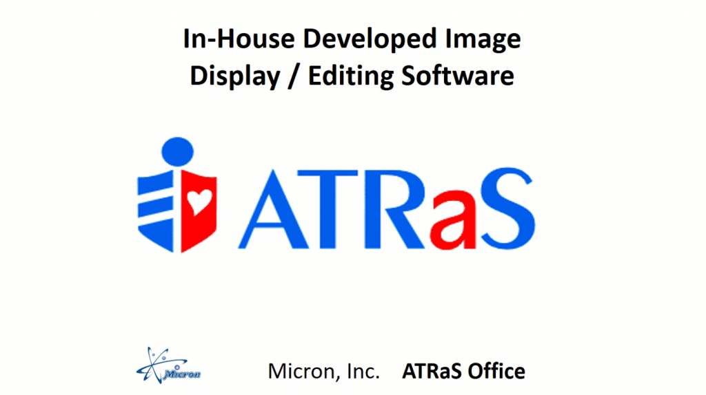 ATRaS, developed medica image data display and editing software which enables you to easily displayed and edited DICOM images. Medical image data anonymization or de-identification software.