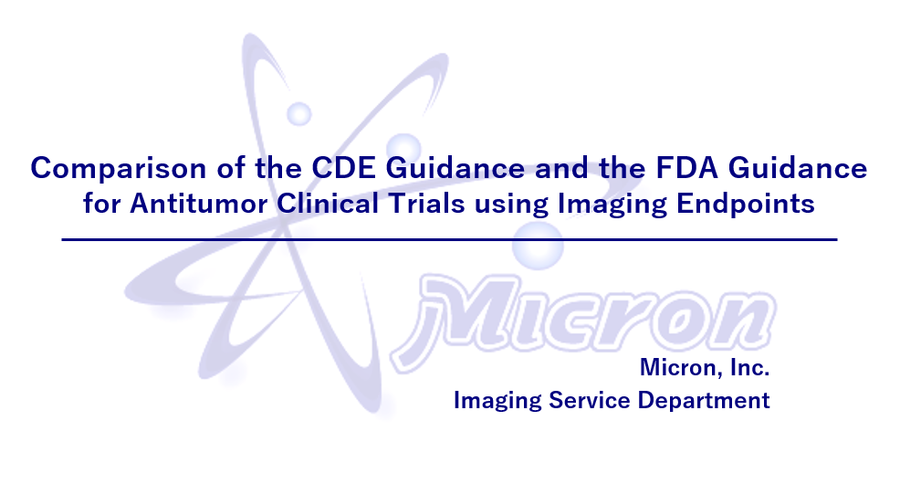 An overview of the similarities and differences between the China's CDE guidance and the FDA guidance for antitumor clinical trials using imaging endpoints.